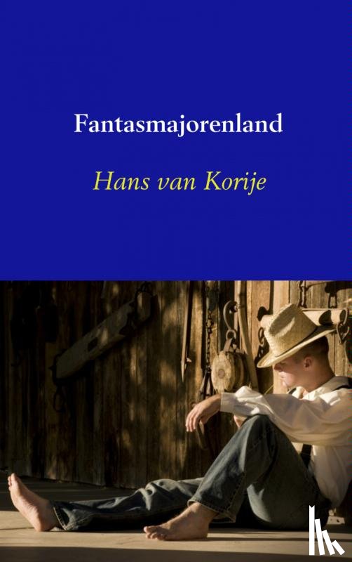 Korije, Hans van - Fantasmajorenland