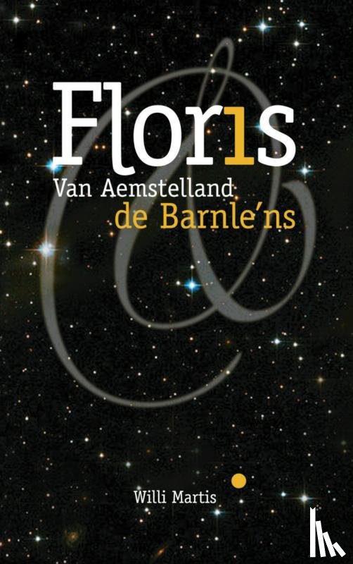 Martis, Willi - Floris Van Aemstelland & de Barnle'ns