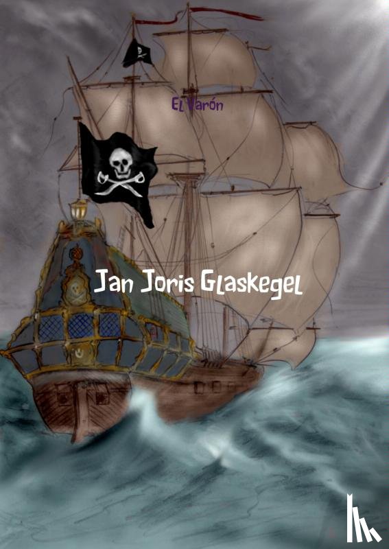 Varon, El - Jan Joris Glaskegel