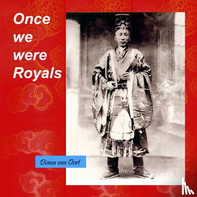 van Oort, Diana - Once we were Royals