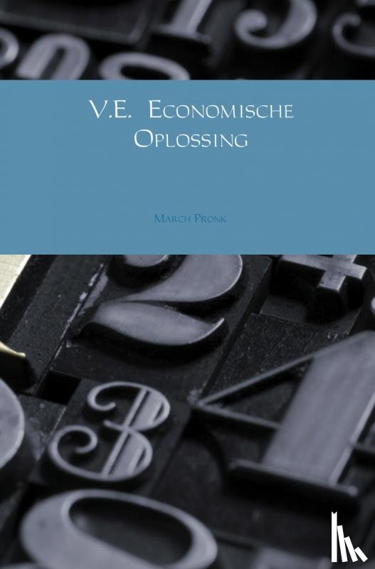 Pronk, March - V.E. Economische oplossing