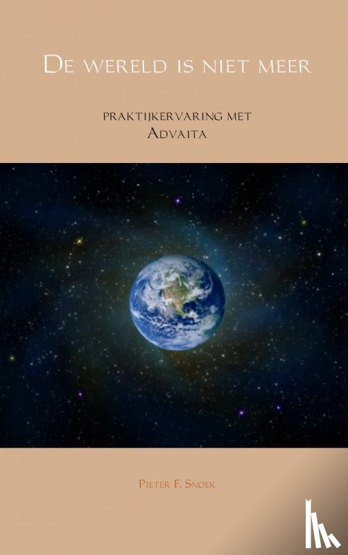 Snoek, Pieter F. - De wereld is niet meer