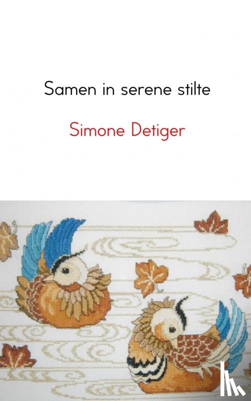 Detiger, Simone - Samen in serene stilte