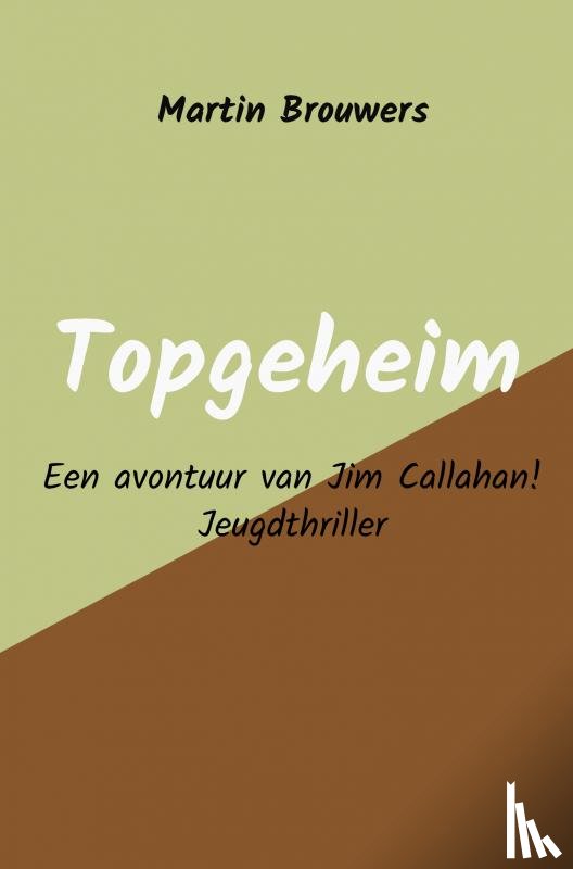 Brouwers, Martin - Topgeheim