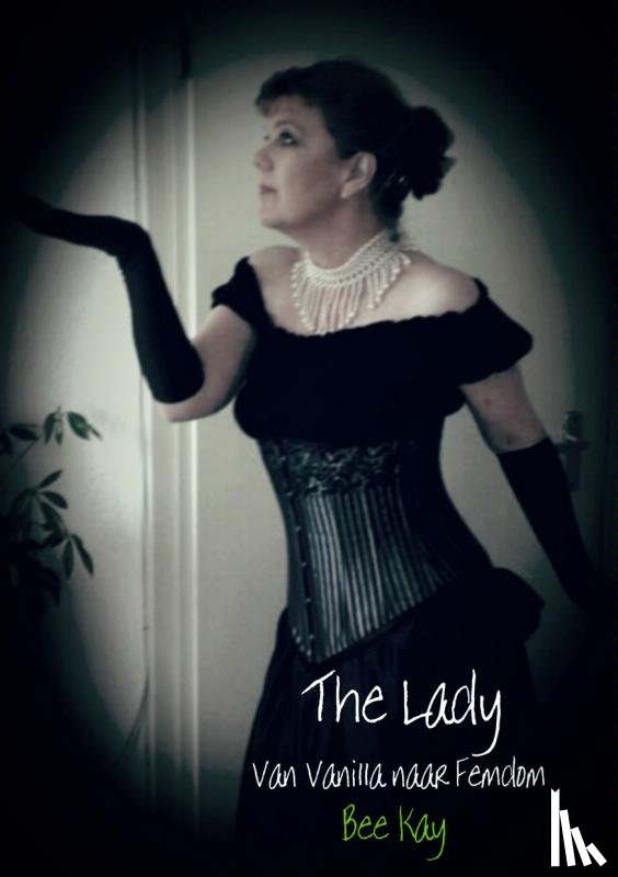 Kay, Bee - The Lady