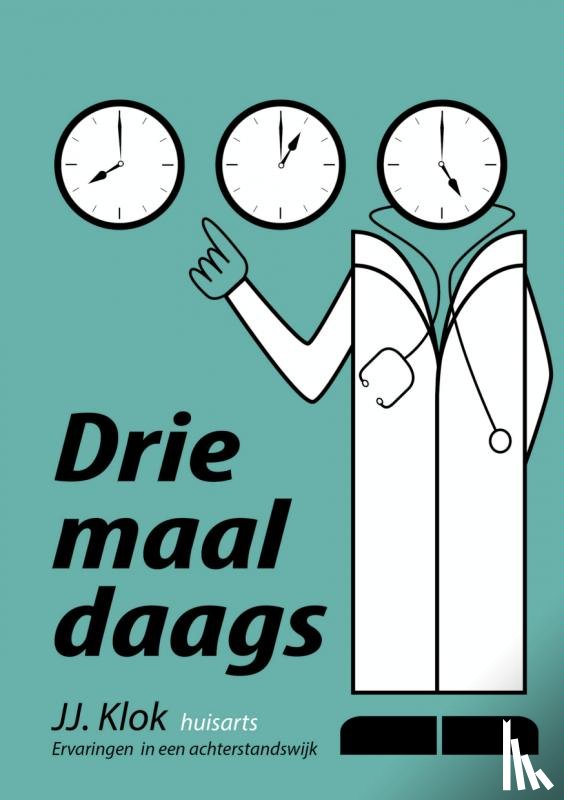 Klok, Jan Jaap - Drie maal daags