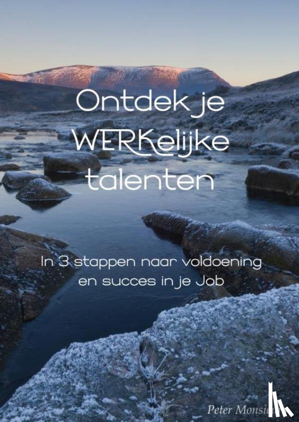 Monsieurs, Peter - Ontdek je werkelijke talenten