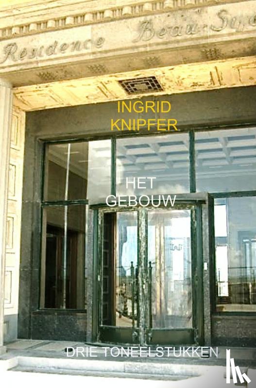 Knipfer, Ingrid - Het gebouw