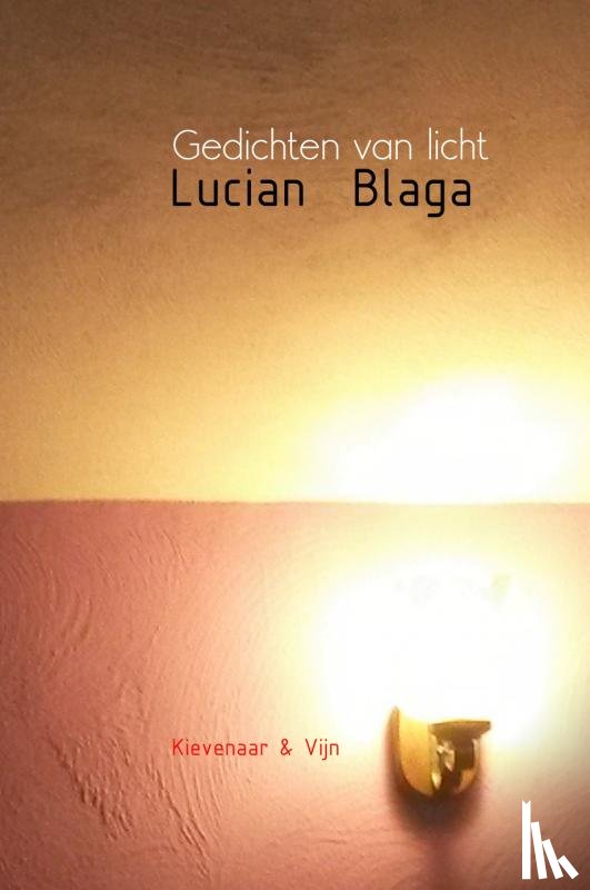 Blaga, Lucian - Gedichten van licht