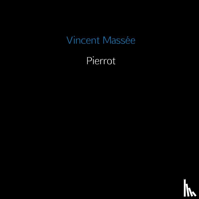 Massée, Vincent - Pierrot