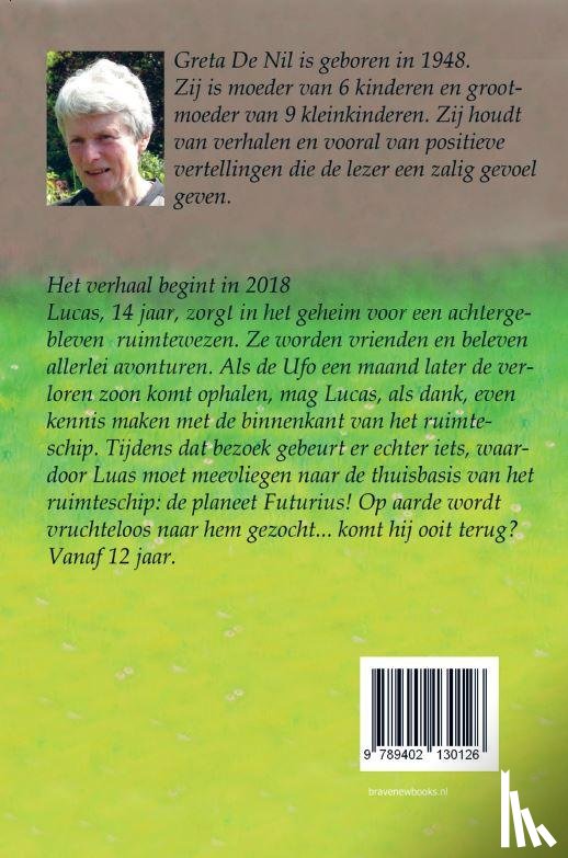 Nil, Greta de - Ufo's en futuren