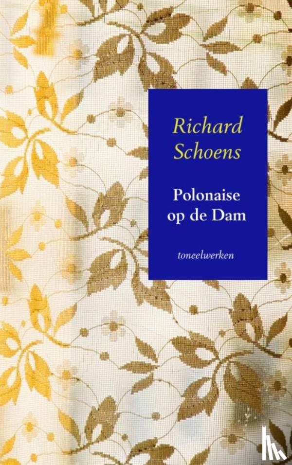 Schoens, Richard - Polonaise op de Dam
