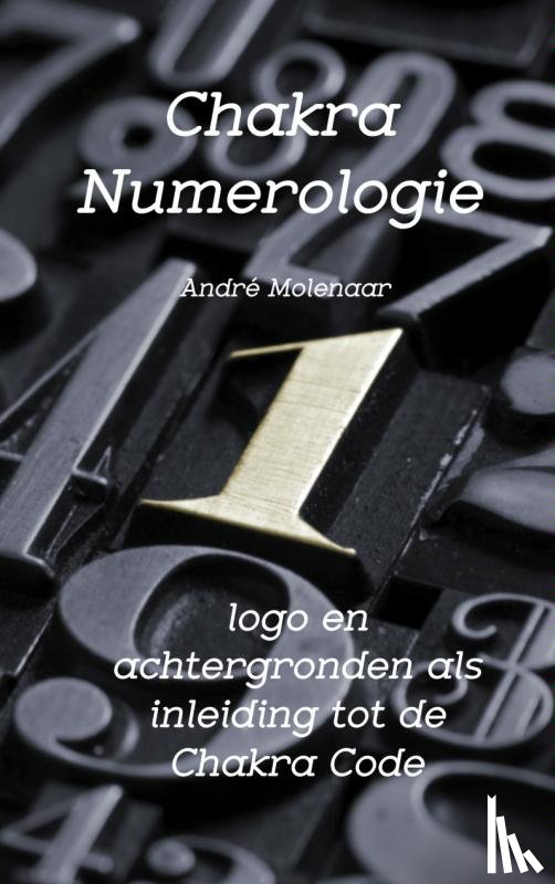Molenaar, André - Chakra numerologie