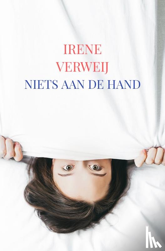 Verweij, Irene - Niets aan de hand