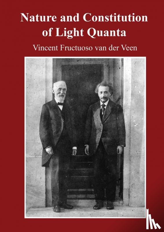 Fructuoso van der Veen, Vincent - Nature and constitution of light quanta