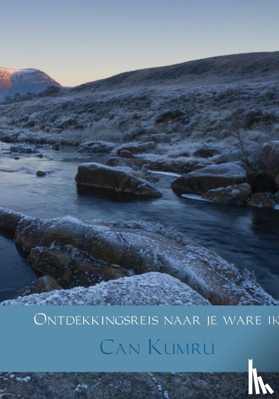 Kumru, Can - Ontdekkingsreis naar je ware ik