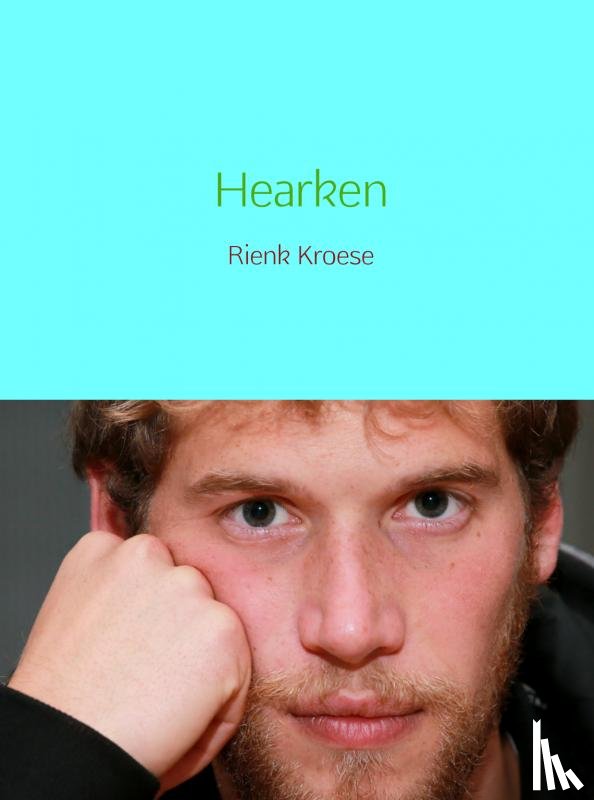 Kroese, Rienk - Hearken