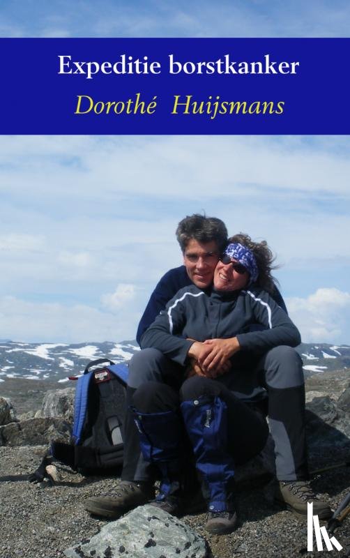Huijsmans, Dorothé - Expeditie borstkanker