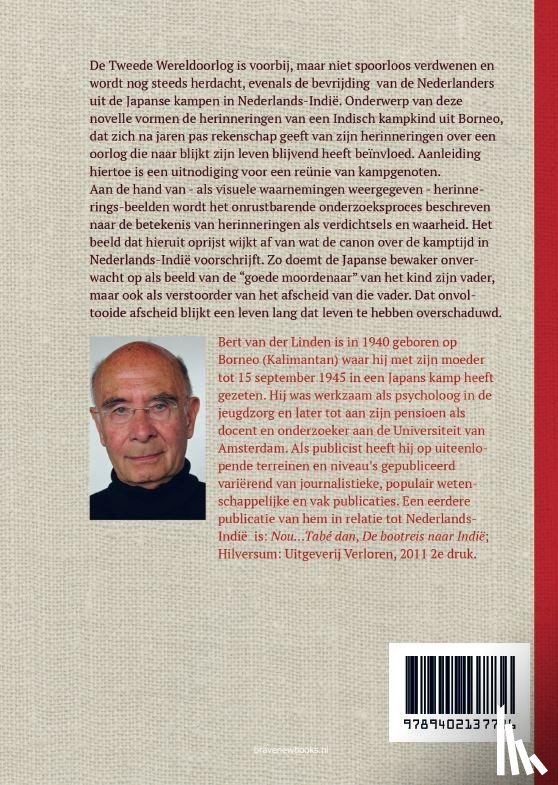 Linden, Bert L. T. van der - De reünie voorbij