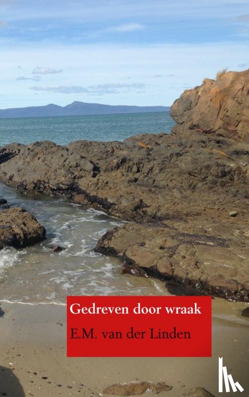 van der Linden, E.M. - Gedreven door wraak