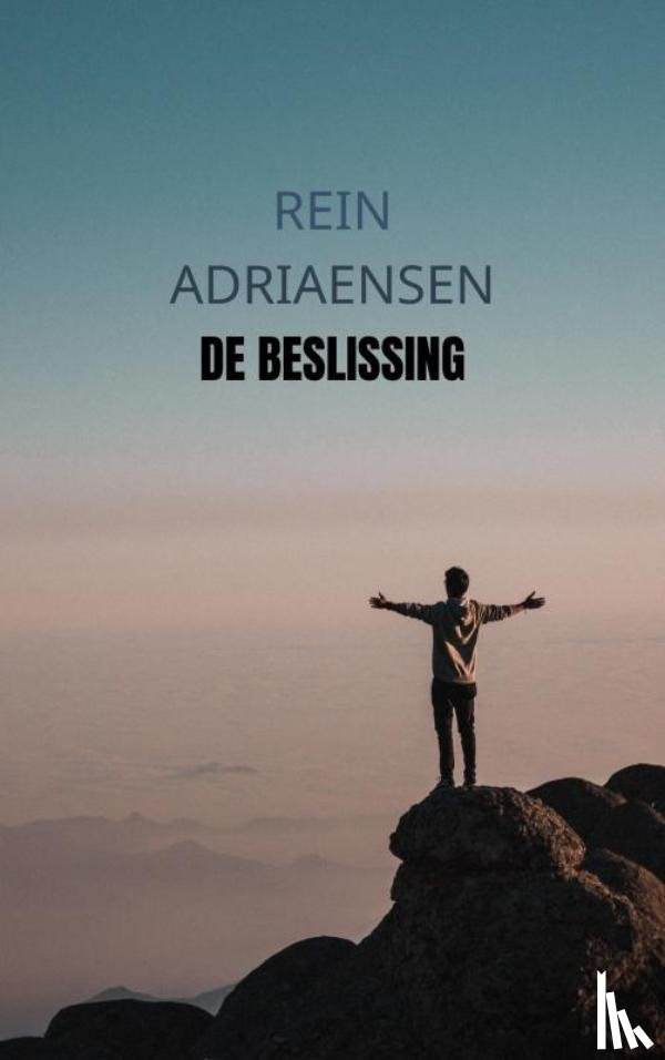 Adriaensen, Rein - De beslissing