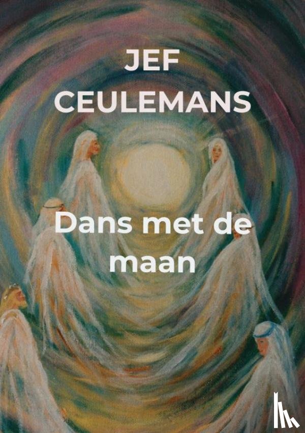 Ceulemans, Jef - Dans met de maan