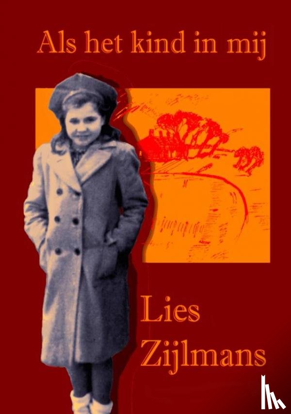 Zijlmans, Lies - Als het kind in mij