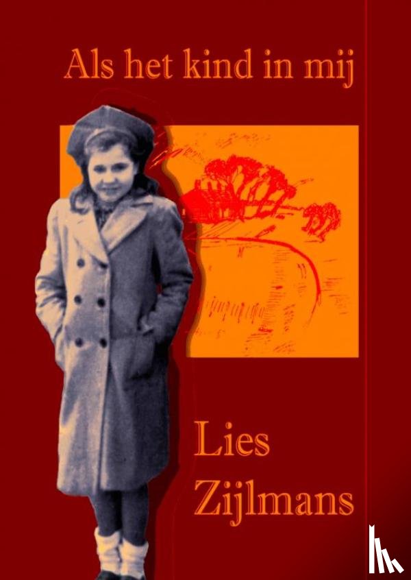 Zijlmans, Lies - Als het kind in mij