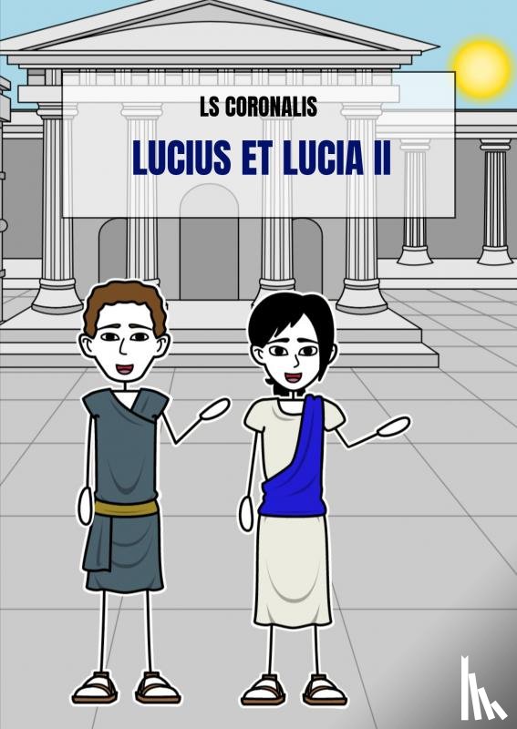 Coronalis, Ls - Lucius et Lucia II