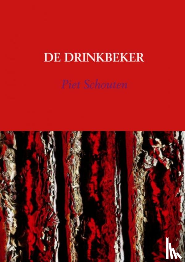 Schouten, Piet - De drinkbeker