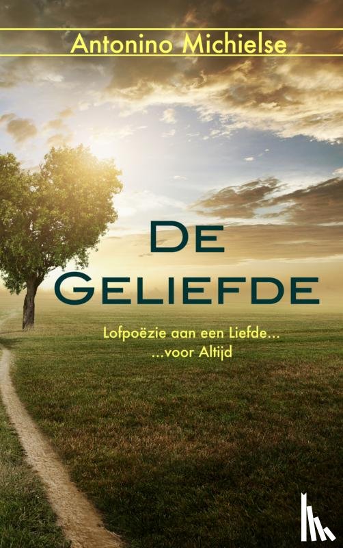 Michielse, Antonino - De geliefde