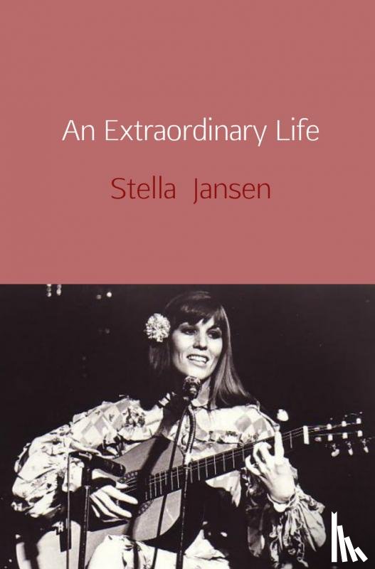 Jansen, Stella - An extraordinary life