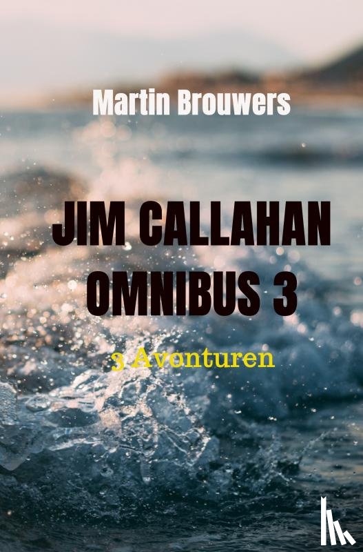 Brouwers, Martin - Jim Callahan omnibus 3