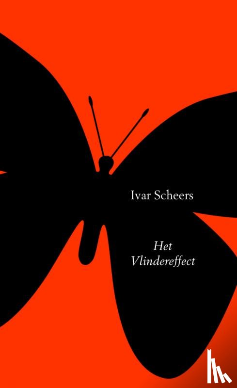 Scheers, Ivar - Het vlindereffect