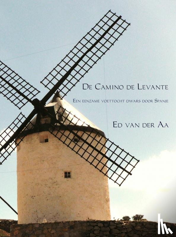 Aa, Ed van der - De Camino de Levante