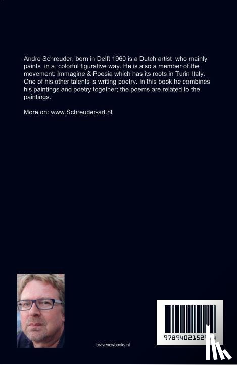 Schreuder, André - Paintings and poetry