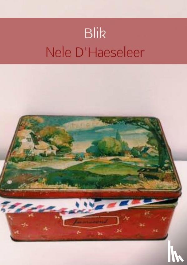 D'Haeseleer, Nele - Blik