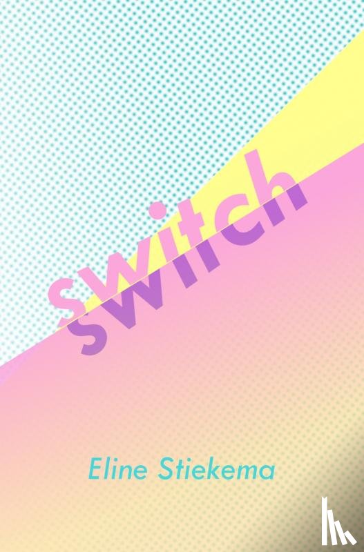 Stiekema, Eline - Switch