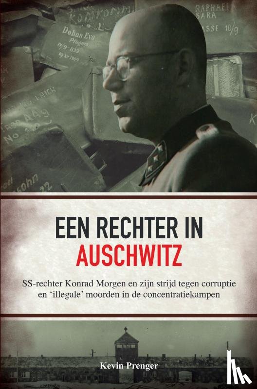 Prenger, Kevin - Een rechter in Auschwitz