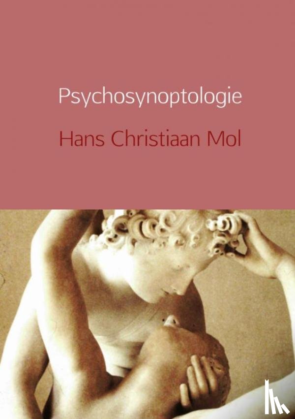 Mol, Hans Christiaan - Psychosynoptologie