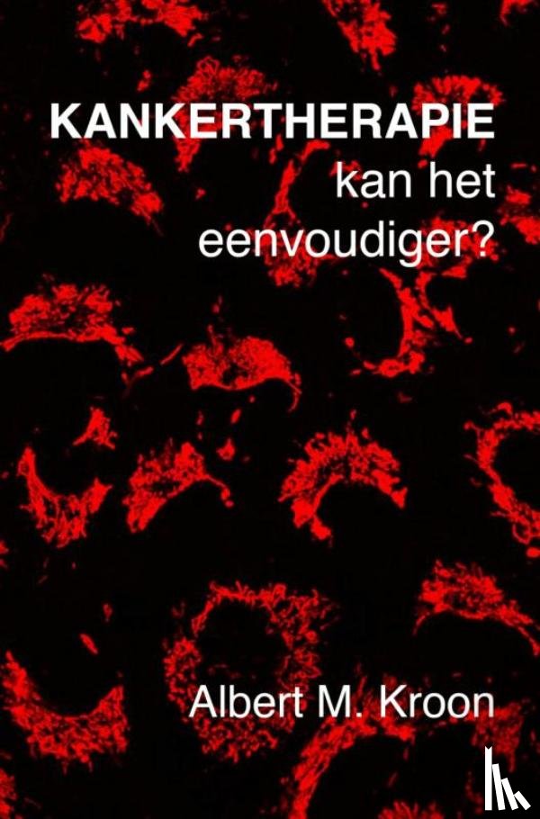 Kroon, Albert M. - Kankertherapie