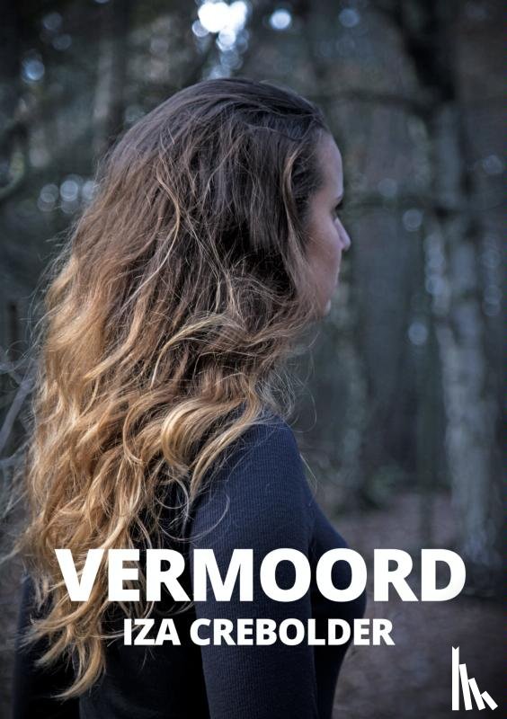 Crebolder, Iza - Vermoord