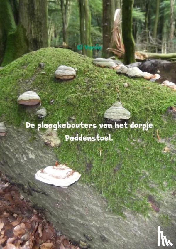 Varón, El - De plaagkabouters van het dorpje Paddenstoel.