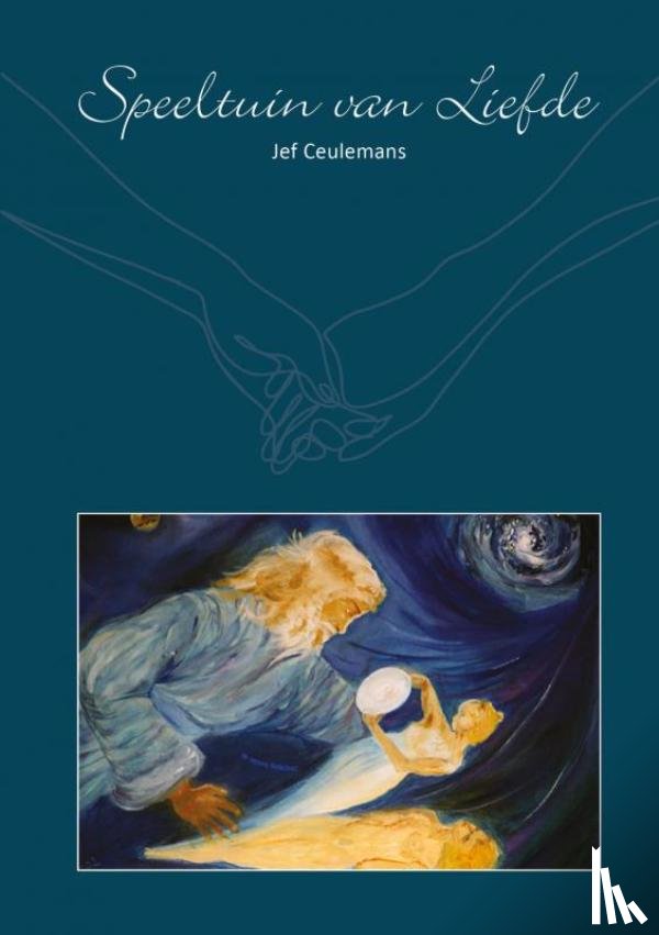 Ceulemans, Jef - Speeltuin van Liefde