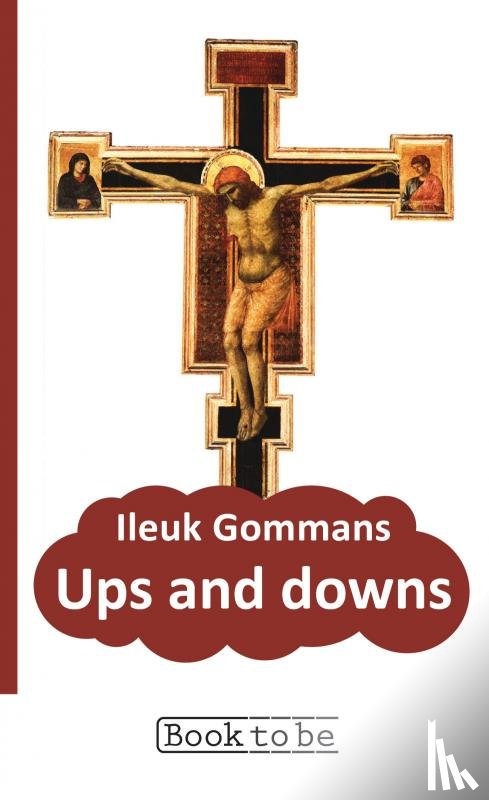 Gommans, Ilieuk - Ups and downs