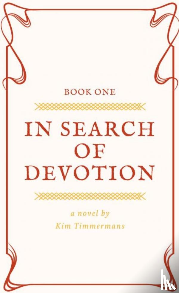 Timmermans, Kim - In search of devotion