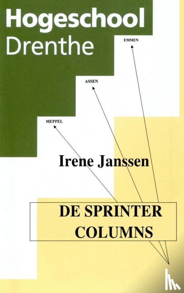Janssen, Irene - De sprinter columns
