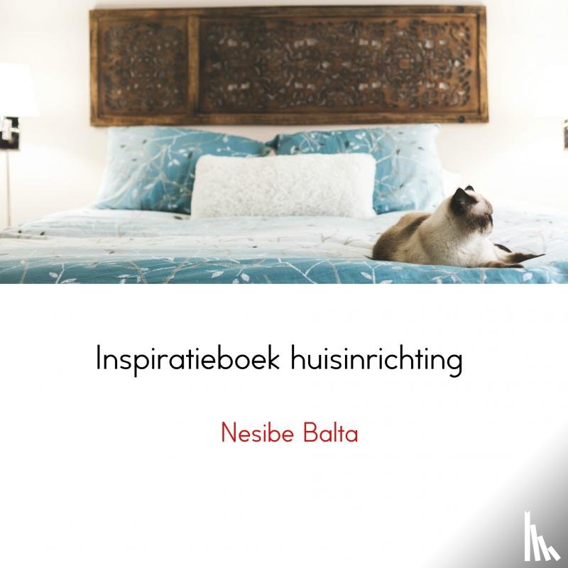Balta, Nesibe - Inspiratieboek huisinrichting