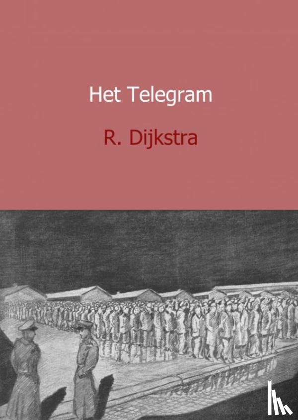 Dijkstra, R. - Het Telegram