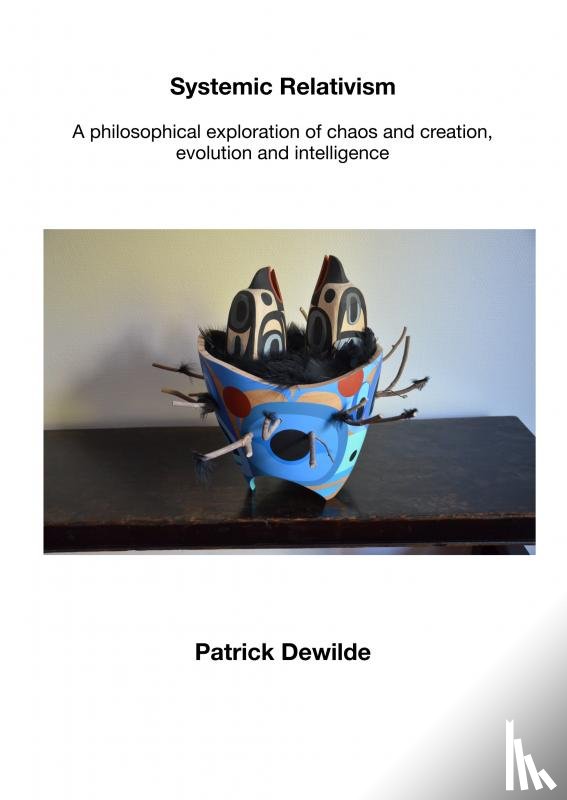 Dewilde, Patrick - Systemic Relativism